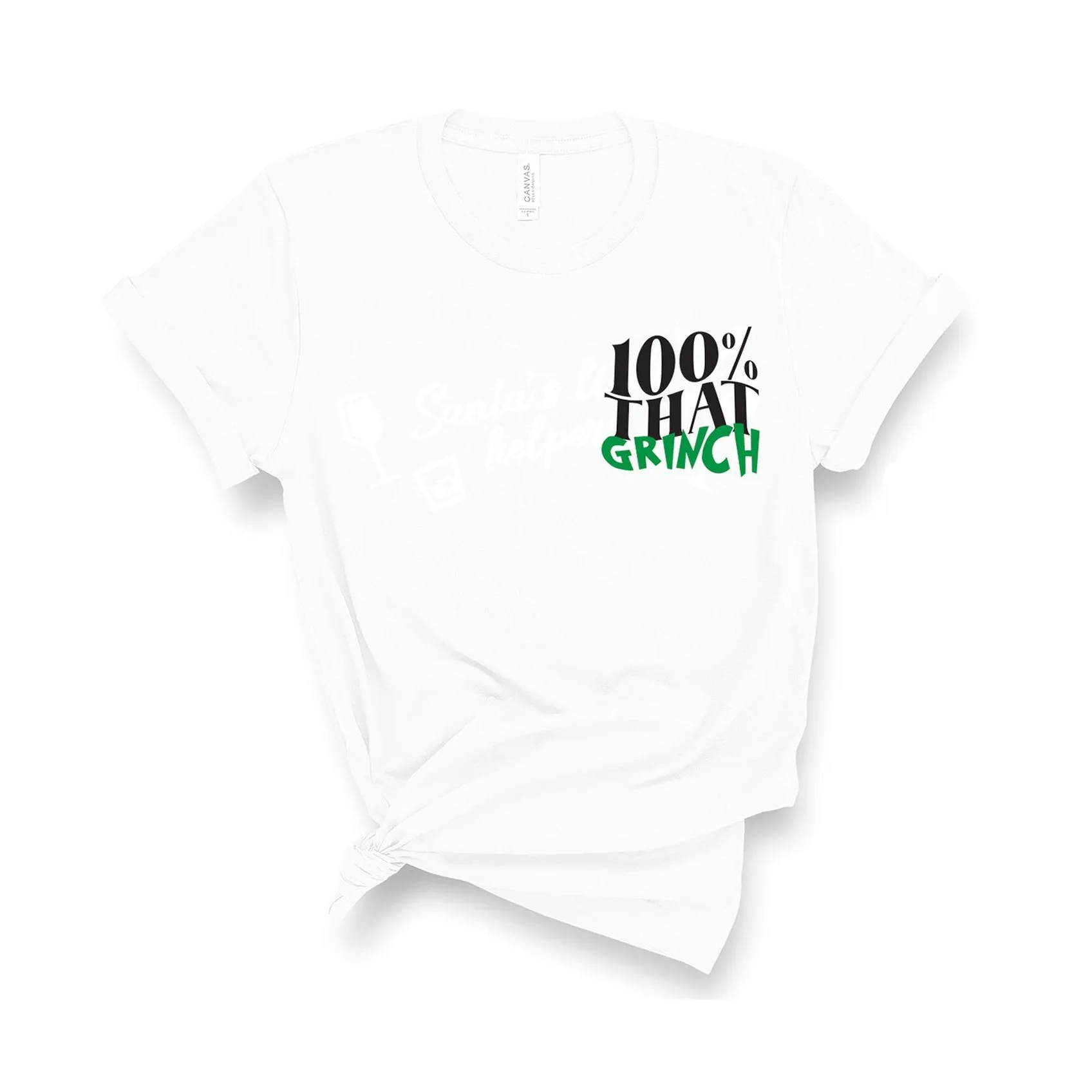 100% That Grinch - Unisex Fit T-Shirt