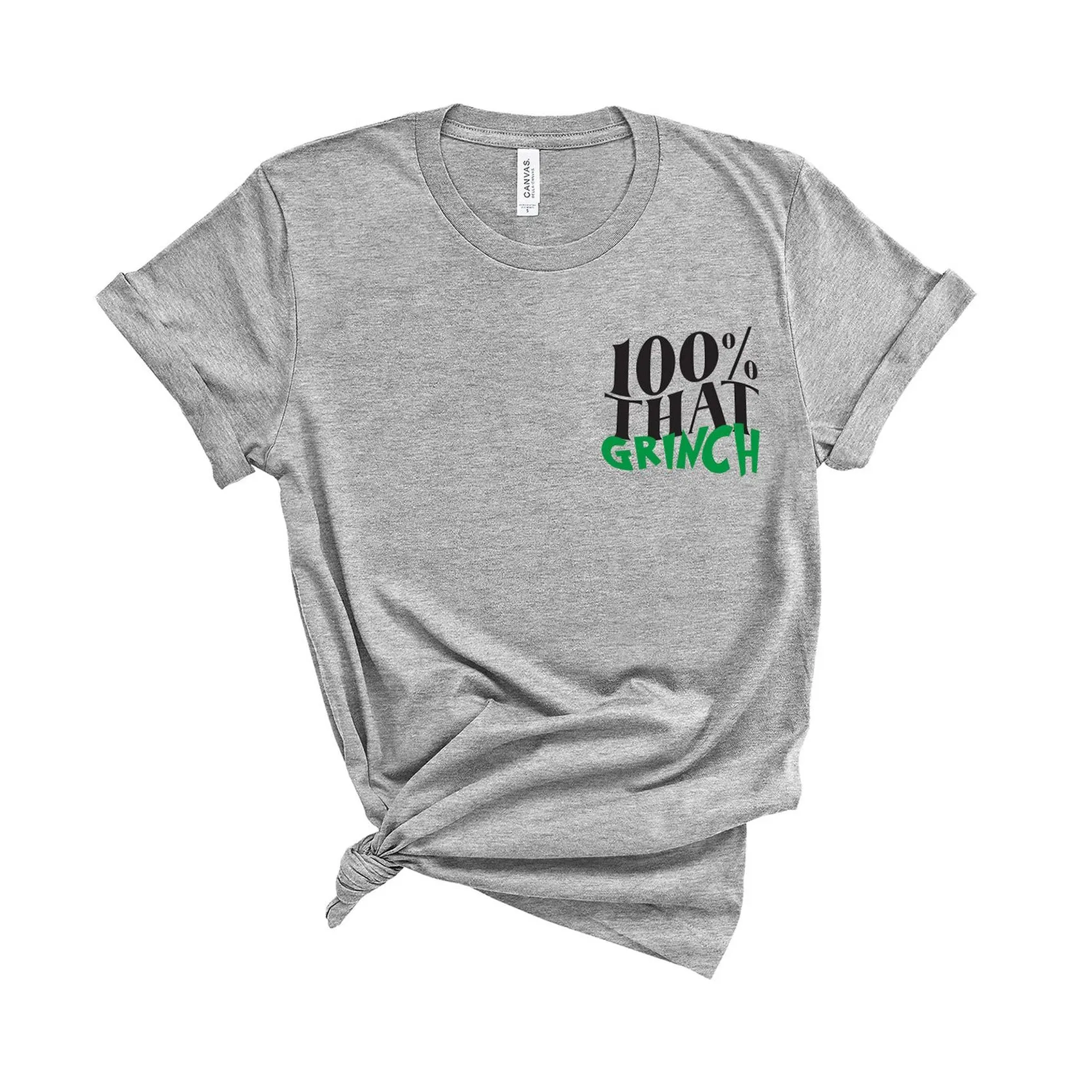 100% That Grinch - Unisex Fit T-Shirt