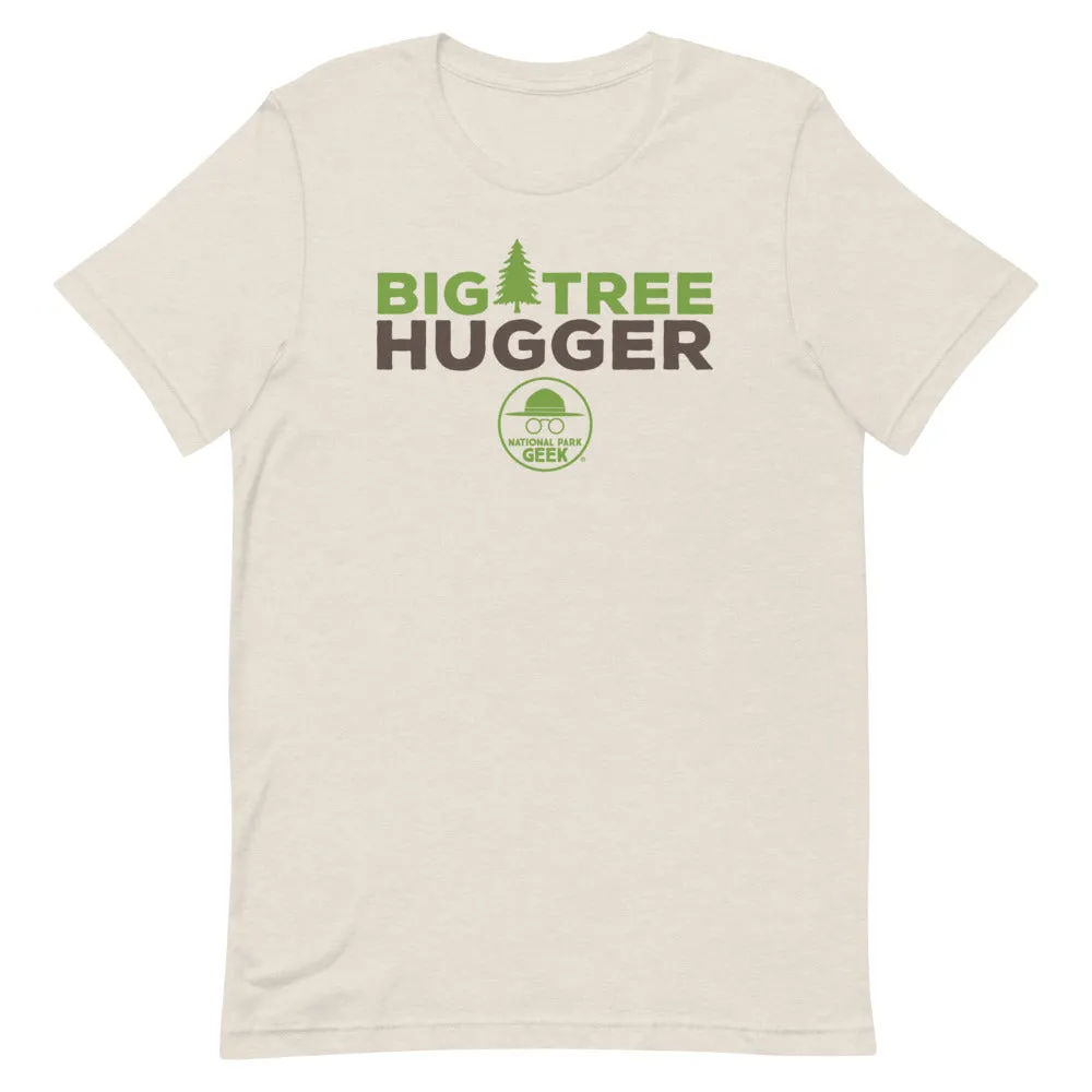 Big Tree Hugger T-Shirt