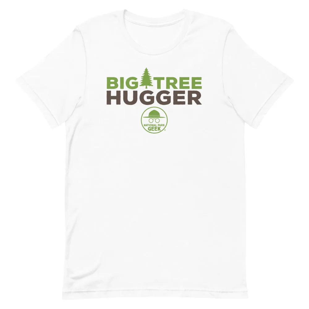 Big Tree Hugger T-Shirt