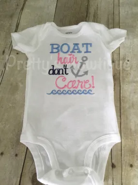 Boat hair don't care Summer Bodysuit or shirt little girl