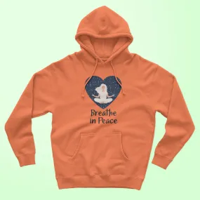 Breathe In Peace Unisex Hoodie