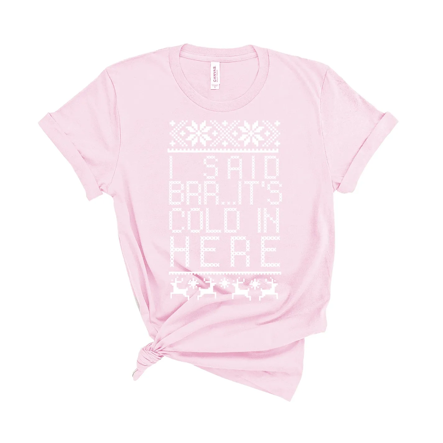 Brrr... It's Cold In Here - Unisex Fit T-Shirt