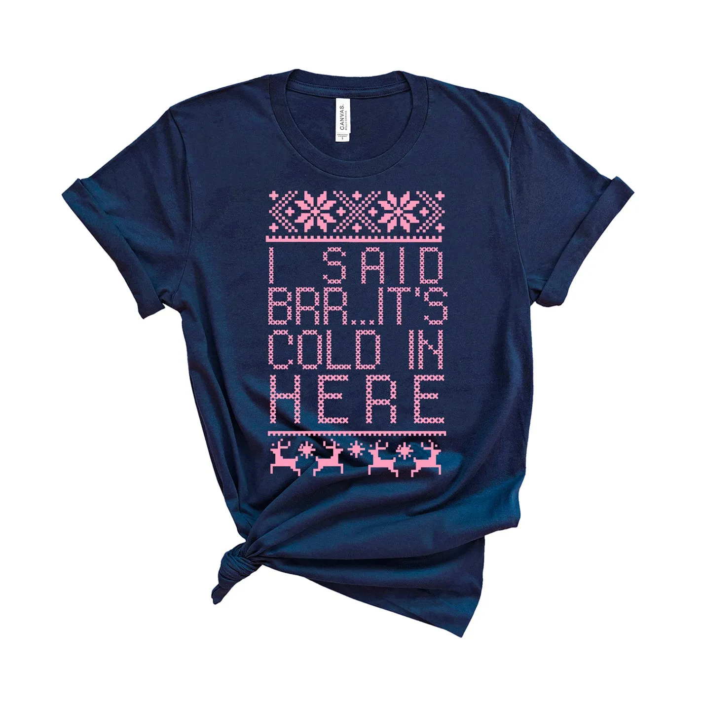 Brrr... It's Cold In Here - Unisex Fit T-Shirt