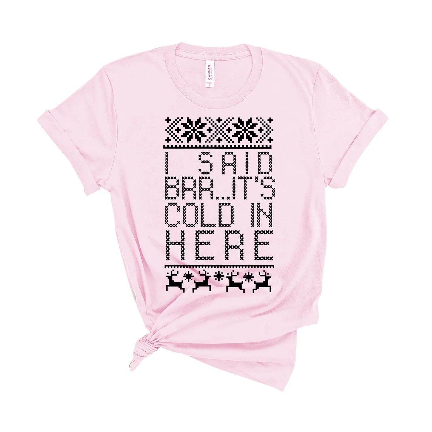 Brrr... It's Cold In Here - Unisex Fit T-Shirt