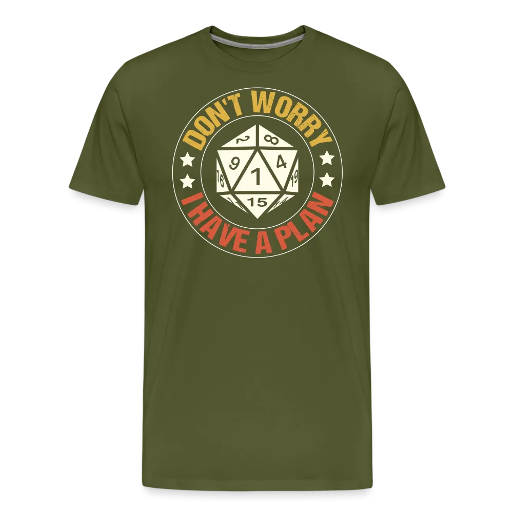 “Don’t Worry I Have A Plan”-Men's Premium T-Shirt