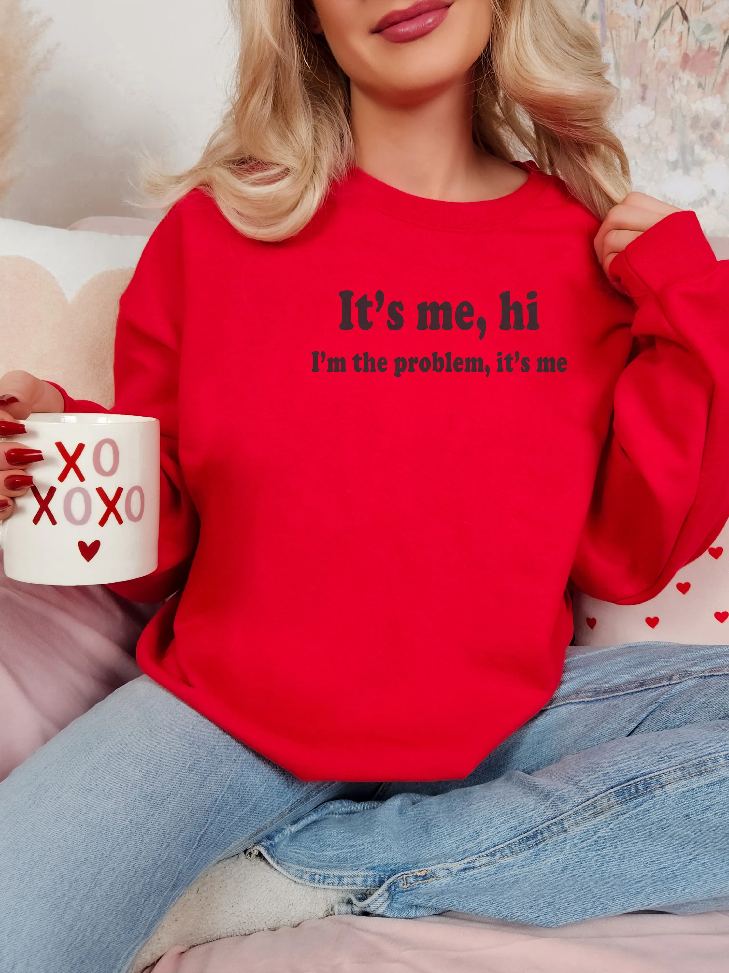 It's Me Hi I'm The Problem It's Me Sweater