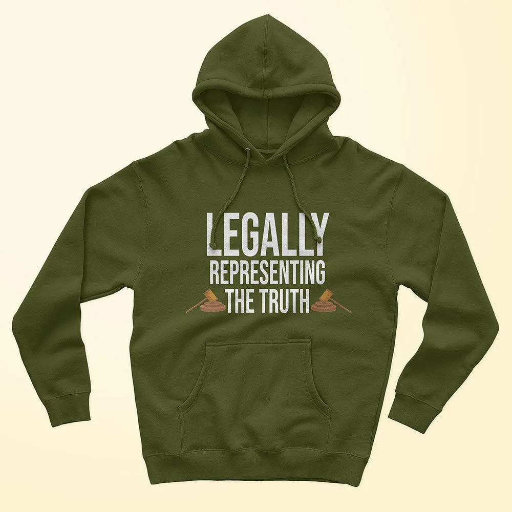 Legally Representing The Truth Unisex Hoodie