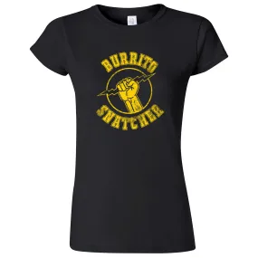 "Burrito Snatcher" women's t-shirt