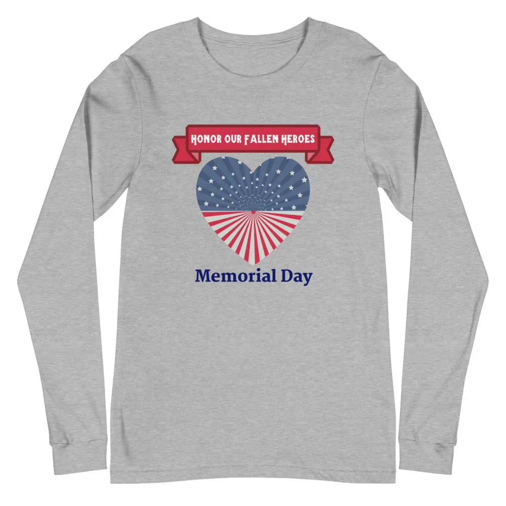 "Honor Our Fallen Heroes" Memorial Day Long Sleeve Tee