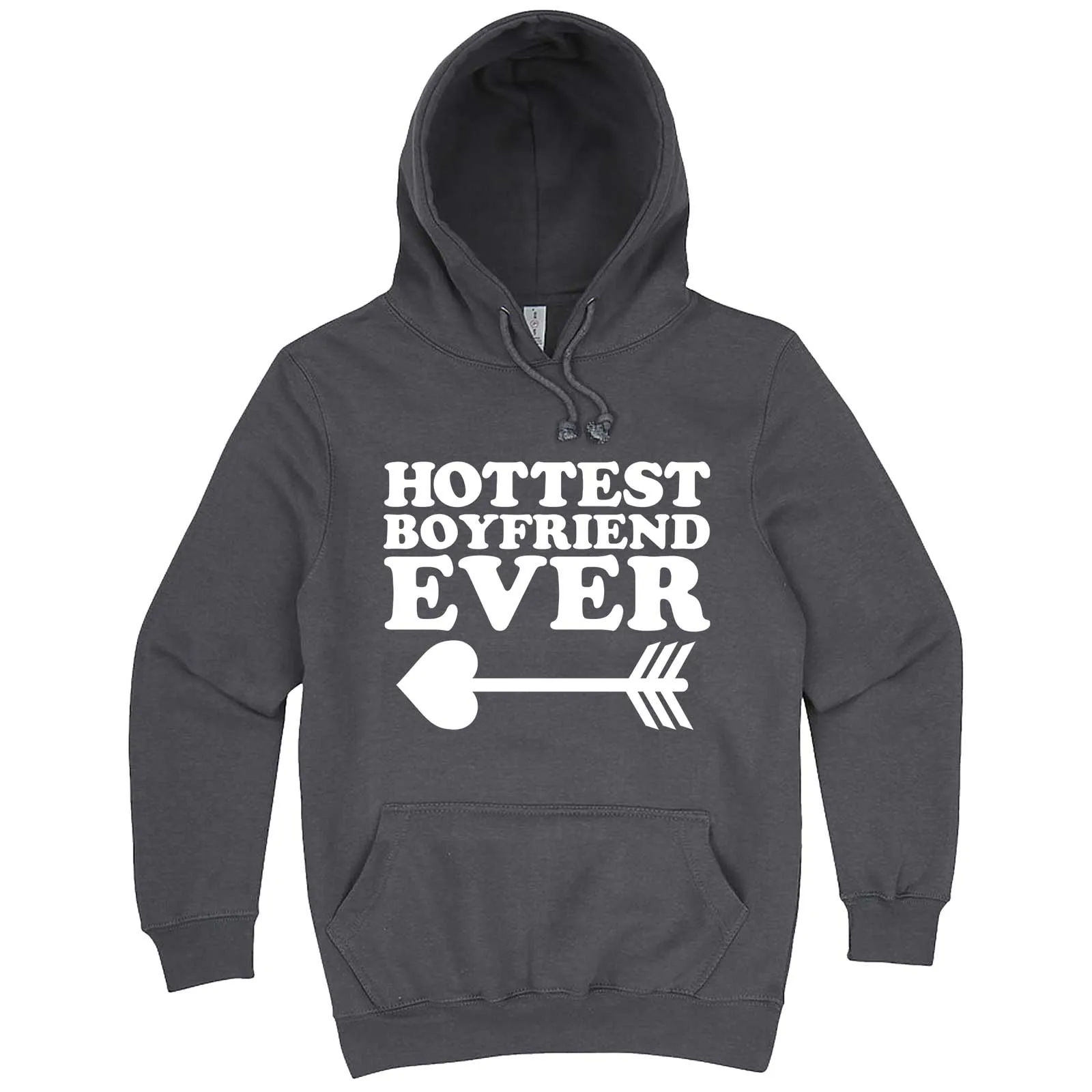 "Hottest Boyfriend Ever, White" hoodie