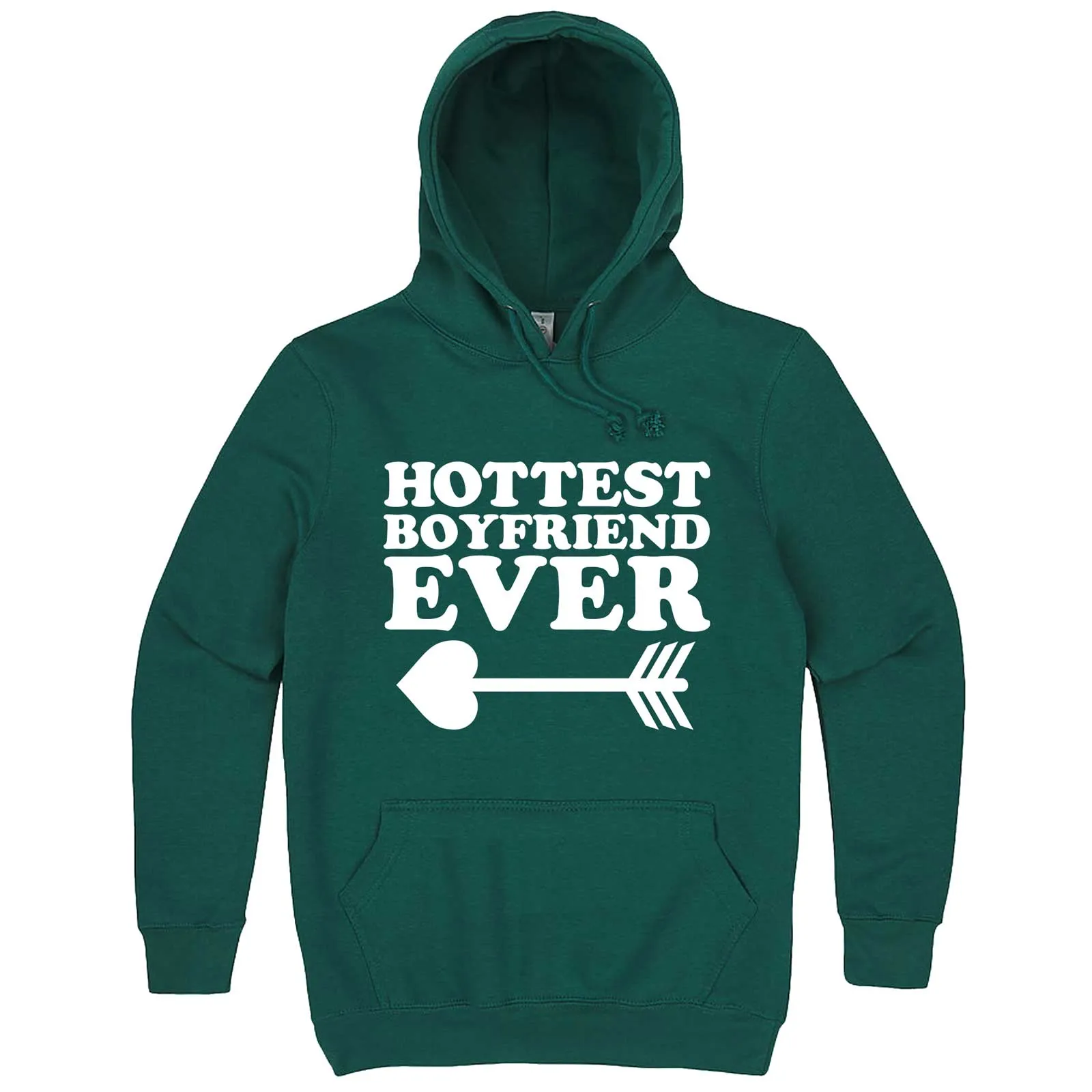 "Hottest Boyfriend Ever, White" hoodie