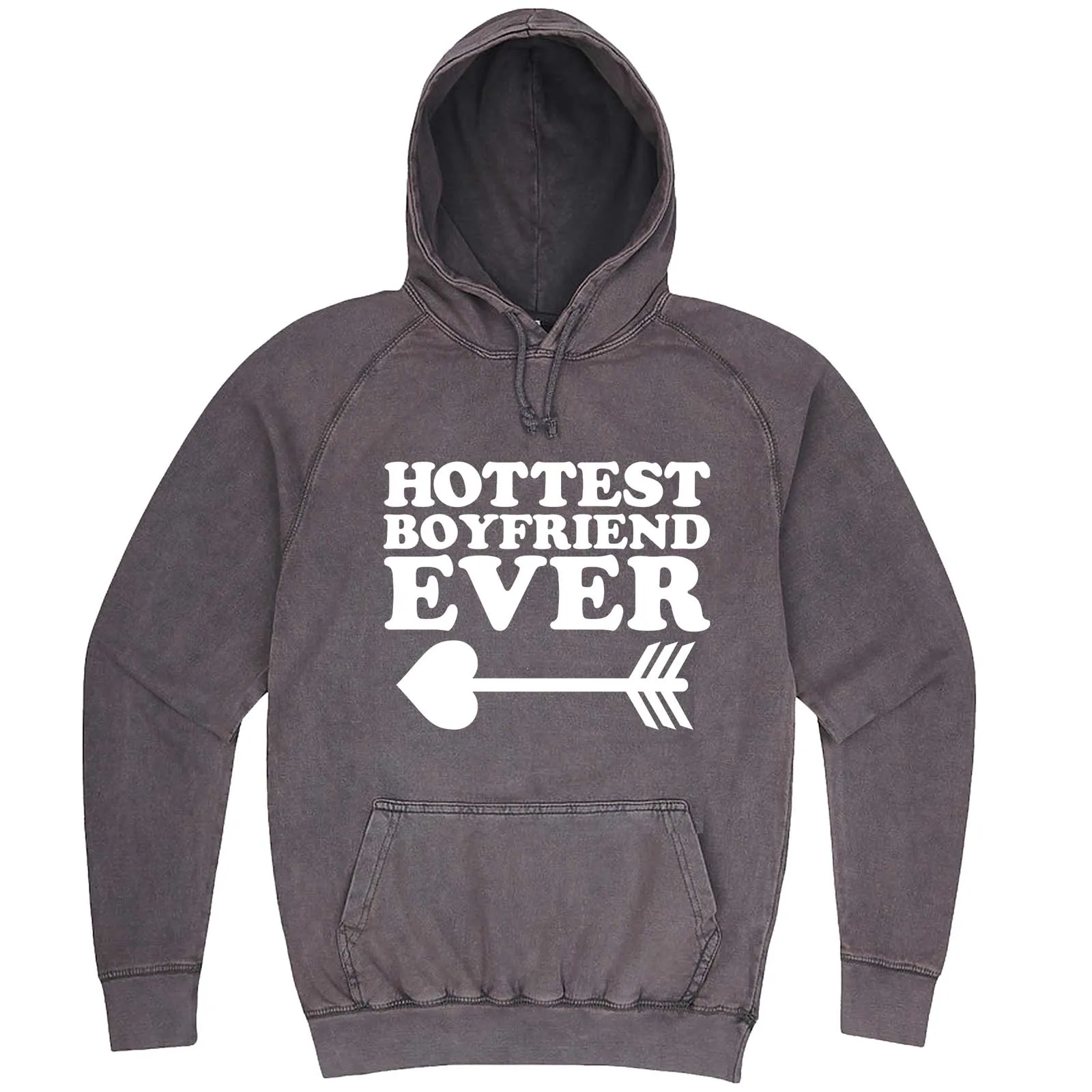 "Hottest Boyfriend Ever, White" hoodie