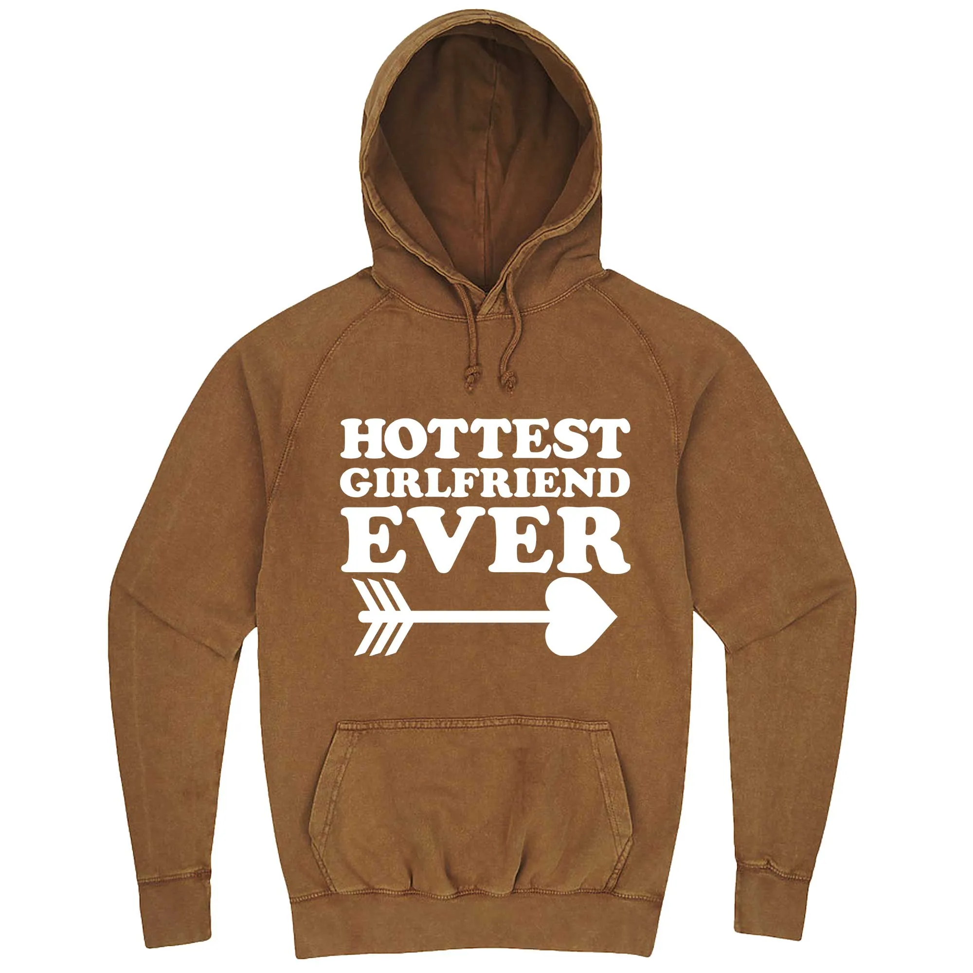 "Hottest Girlfriend Ever, White" hoodie