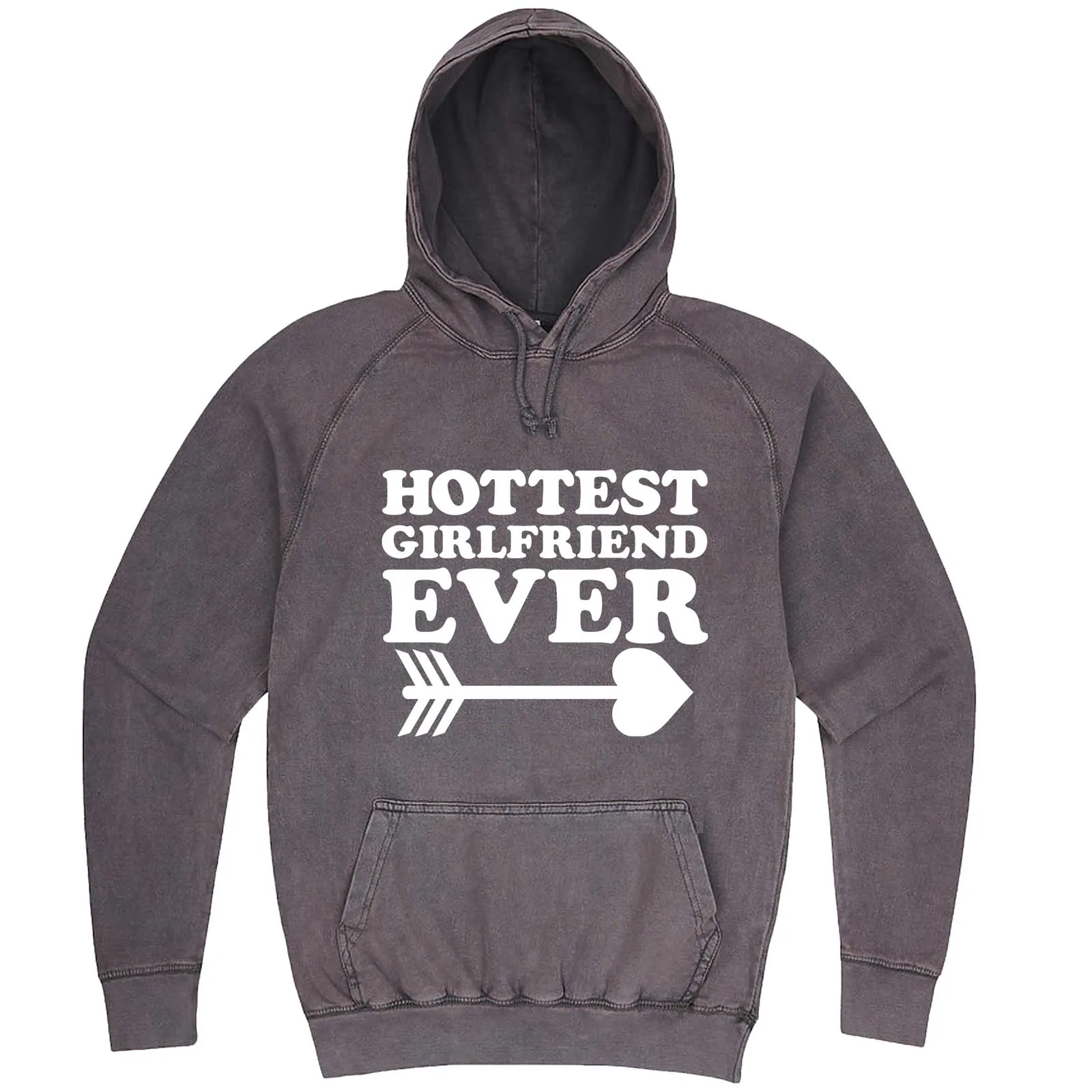 "Hottest Girlfriend Ever, White" hoodie