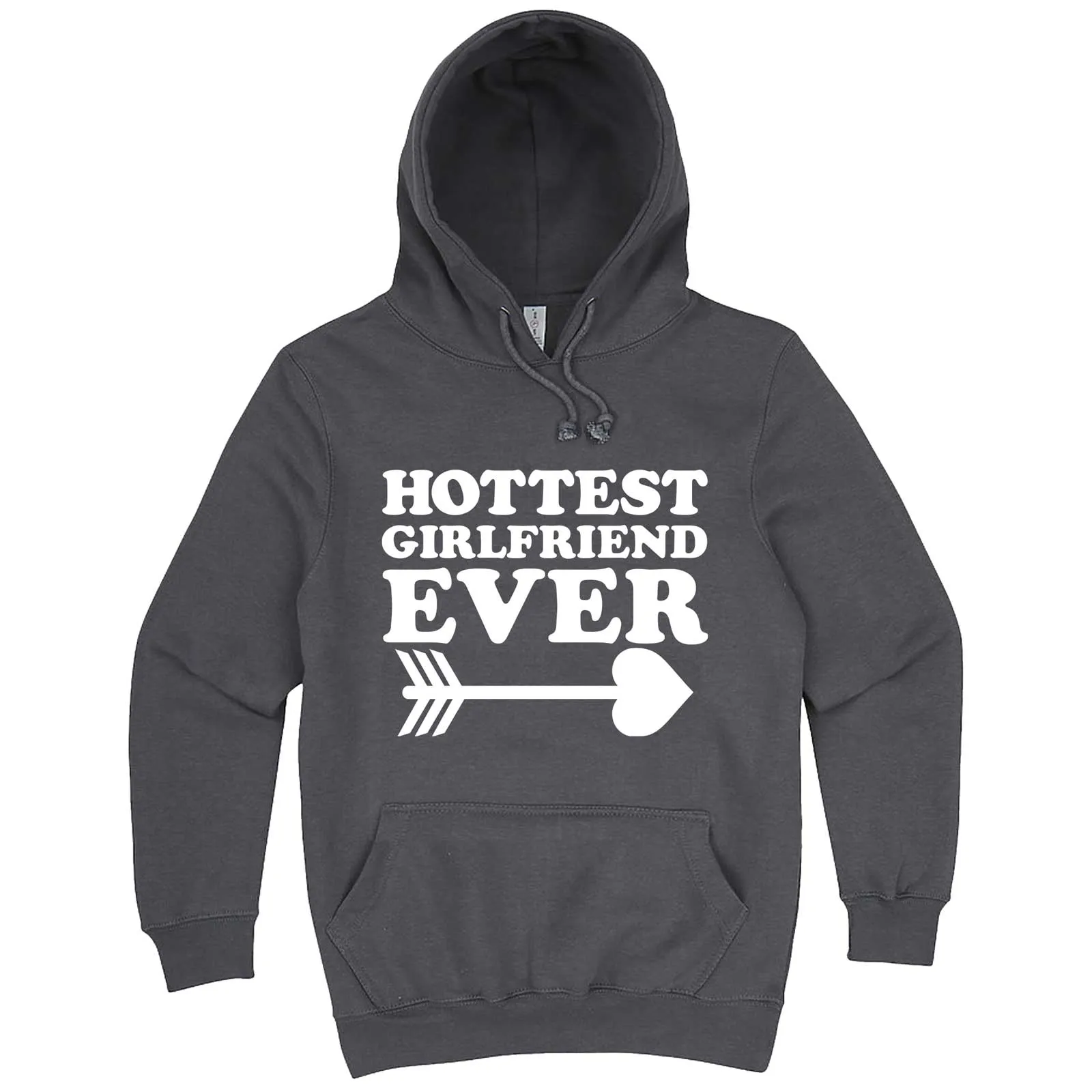 "Hottest Girlfriend Ever, White" hoodie