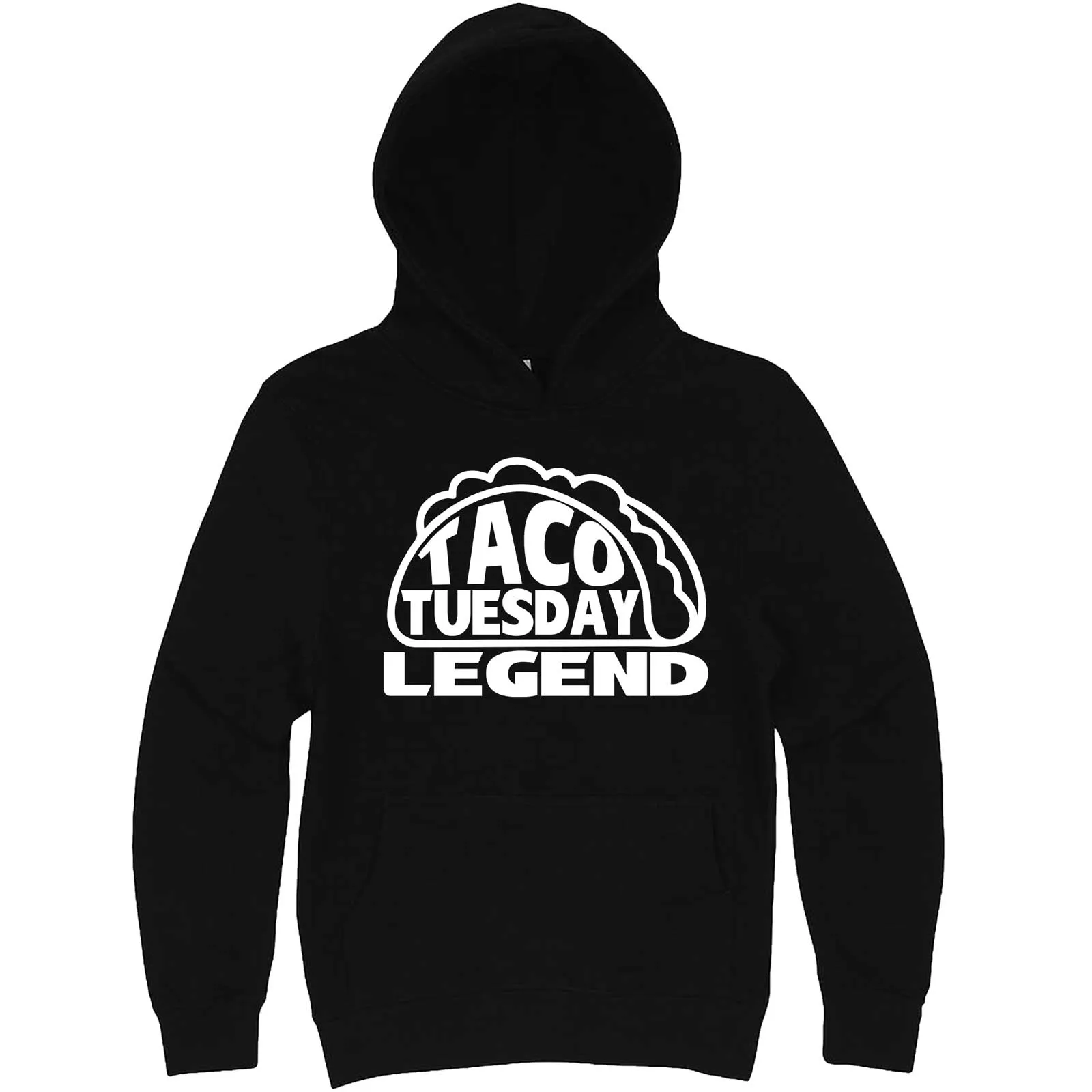 "Taco Tuesday Legend" hoodie