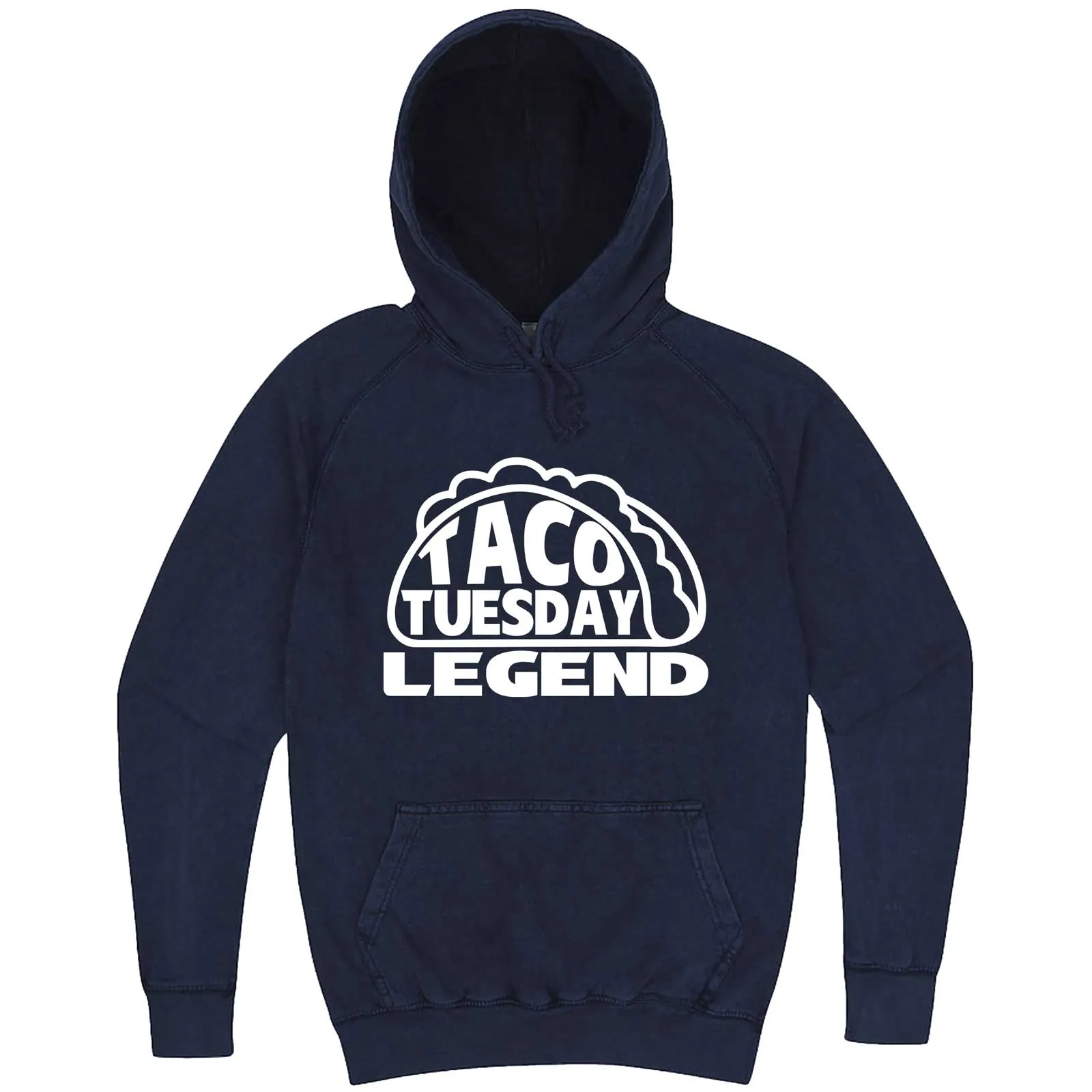 "Taco Tuesday Legend" hoodie