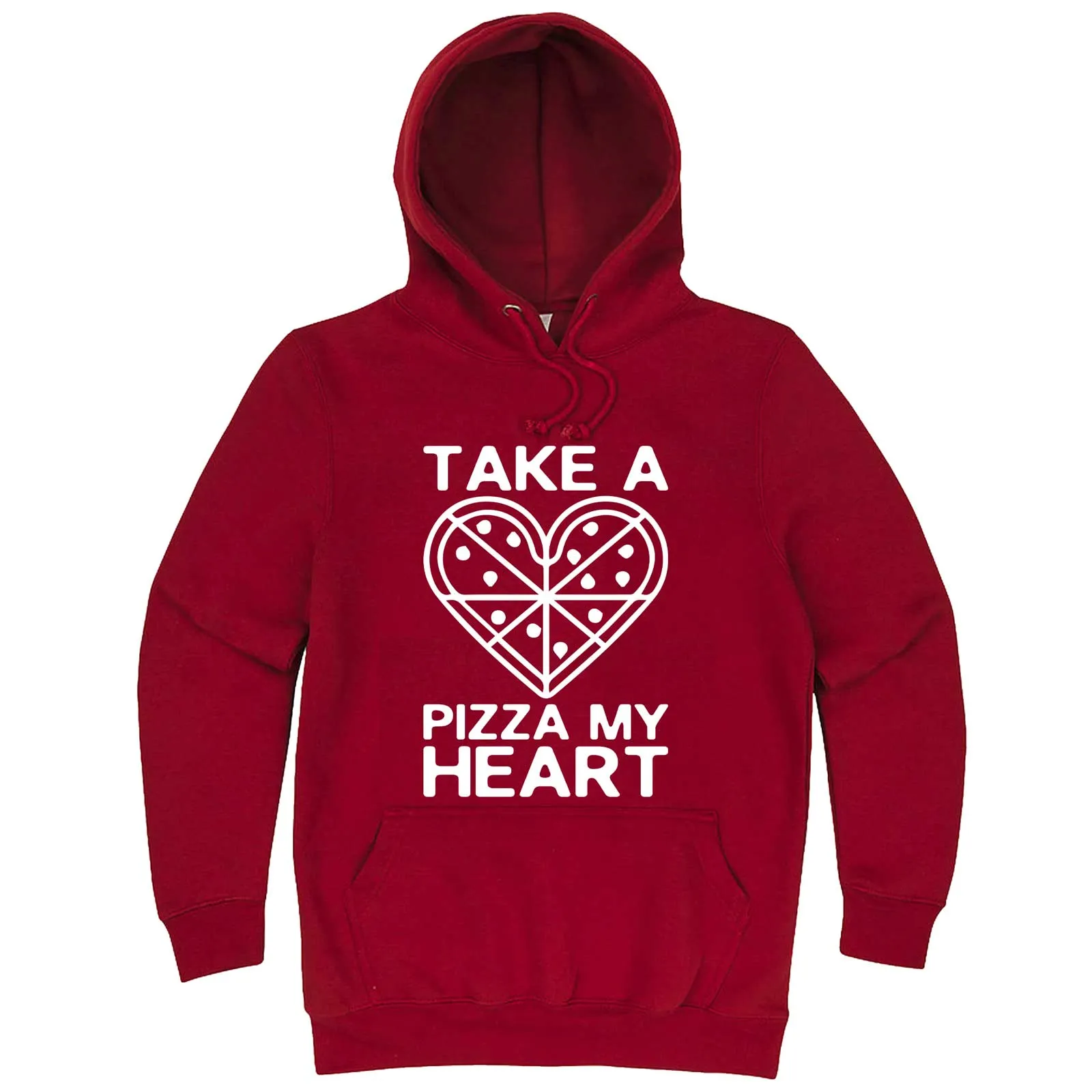 "Take a Pizza My Heart" hoodie