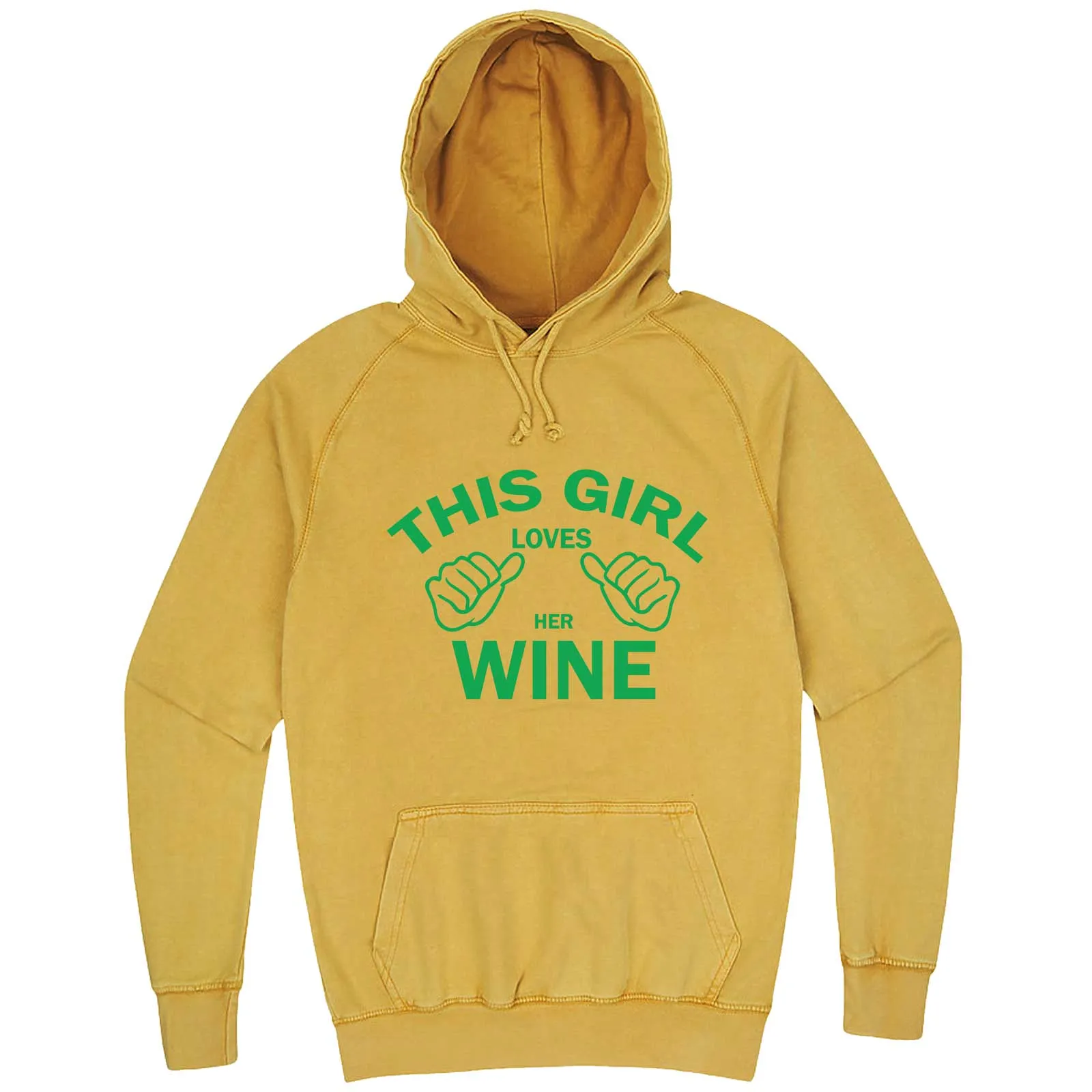 "This Girl Loves Her Wine, Green Text" hoodie