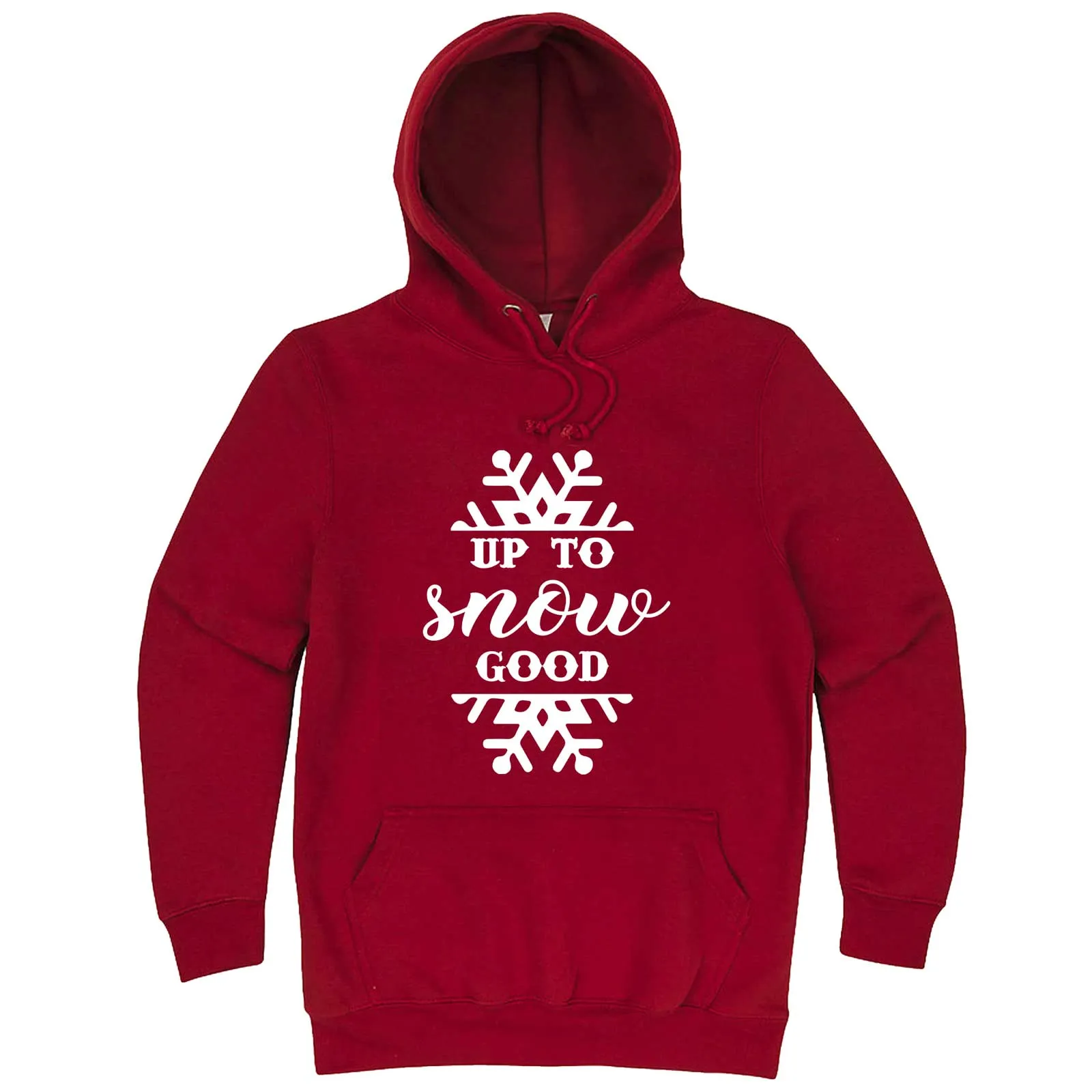 "Up to Snow Good" hoodie